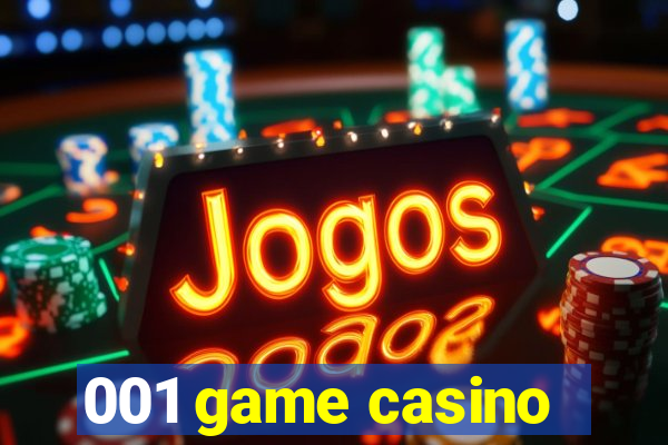 001 game casino